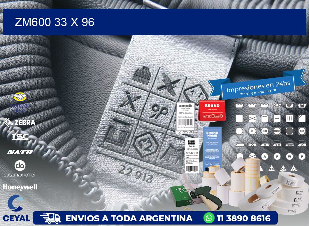 ZM600 33 x 96