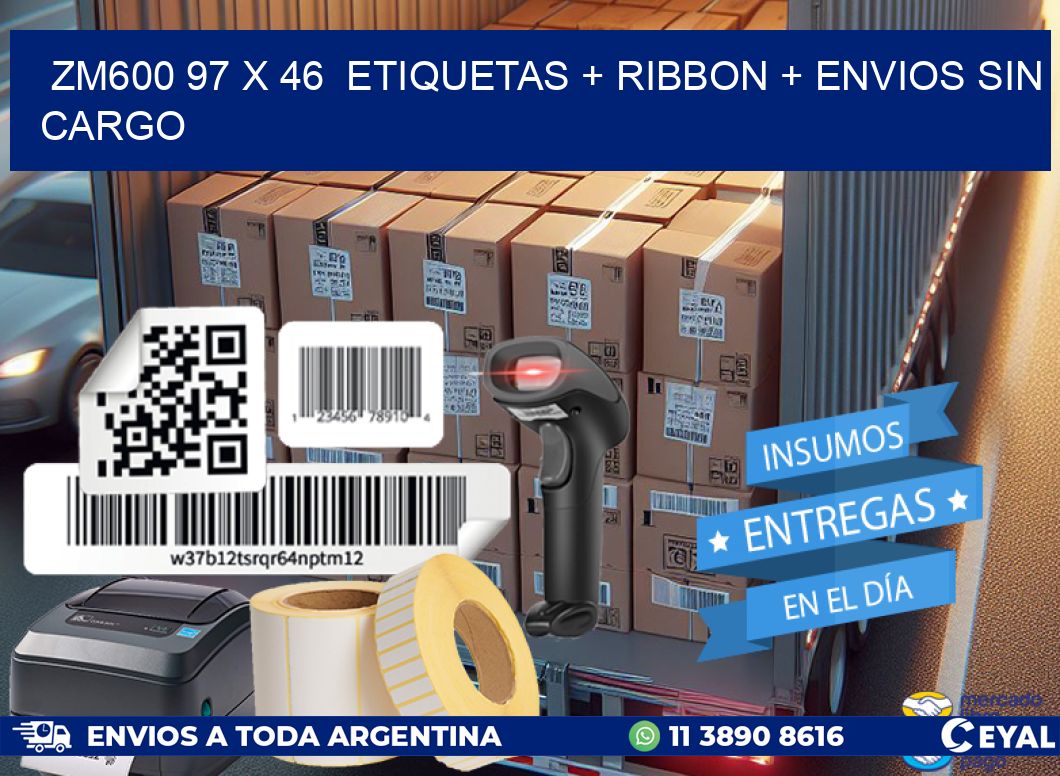 ZM600 97 x 46  etiquetas + ribbon + envios sin cargo