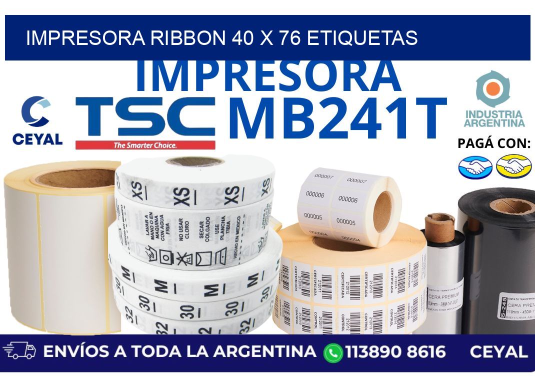 impresora ribbon 40 x 76 etiquetas