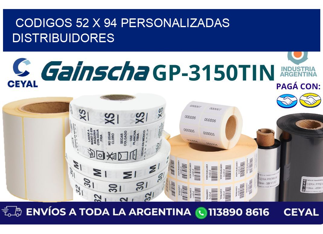 codigos 52 x 94 personalizadas distribuidores