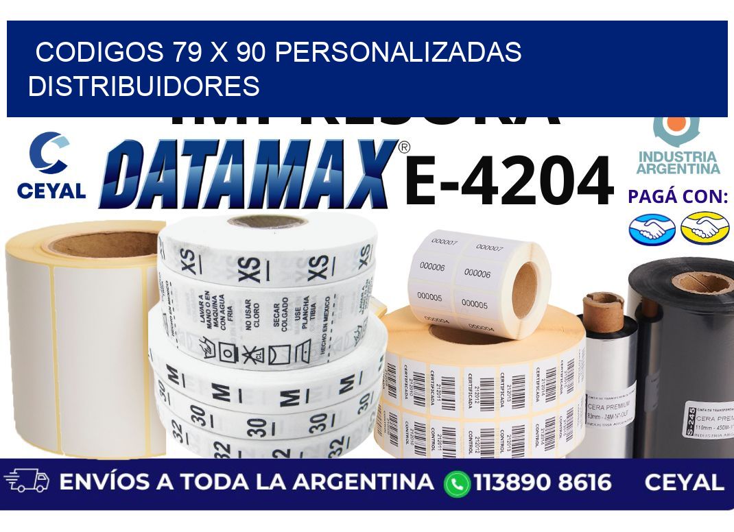 codigos 79 x 90 personalizadas distribuidores