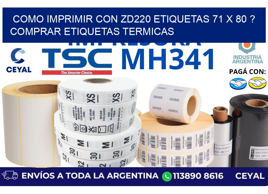 como imprimir con zd220 etiquetas 71 x 80 ? Comprar Etiquetas termicas