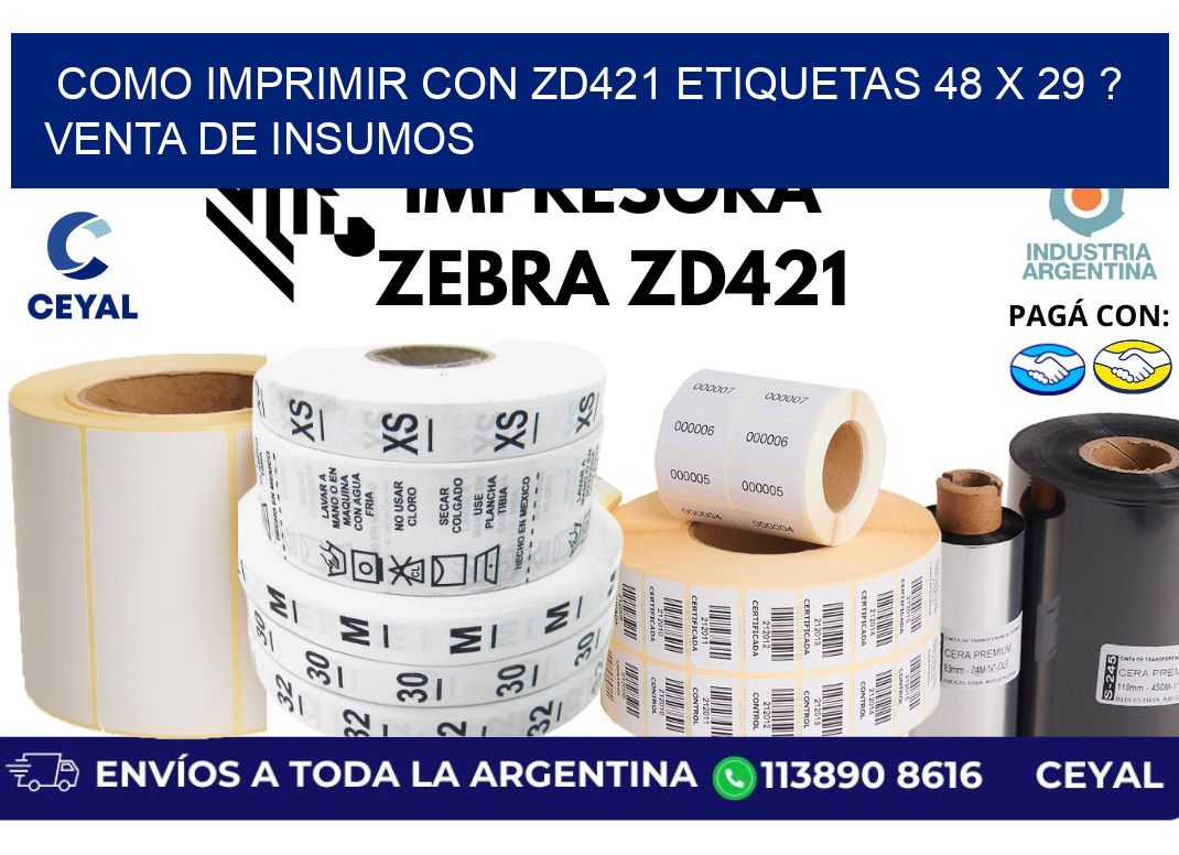 como imprimir con zd421 etiquetas 48 x 29 ? Venta de insumos