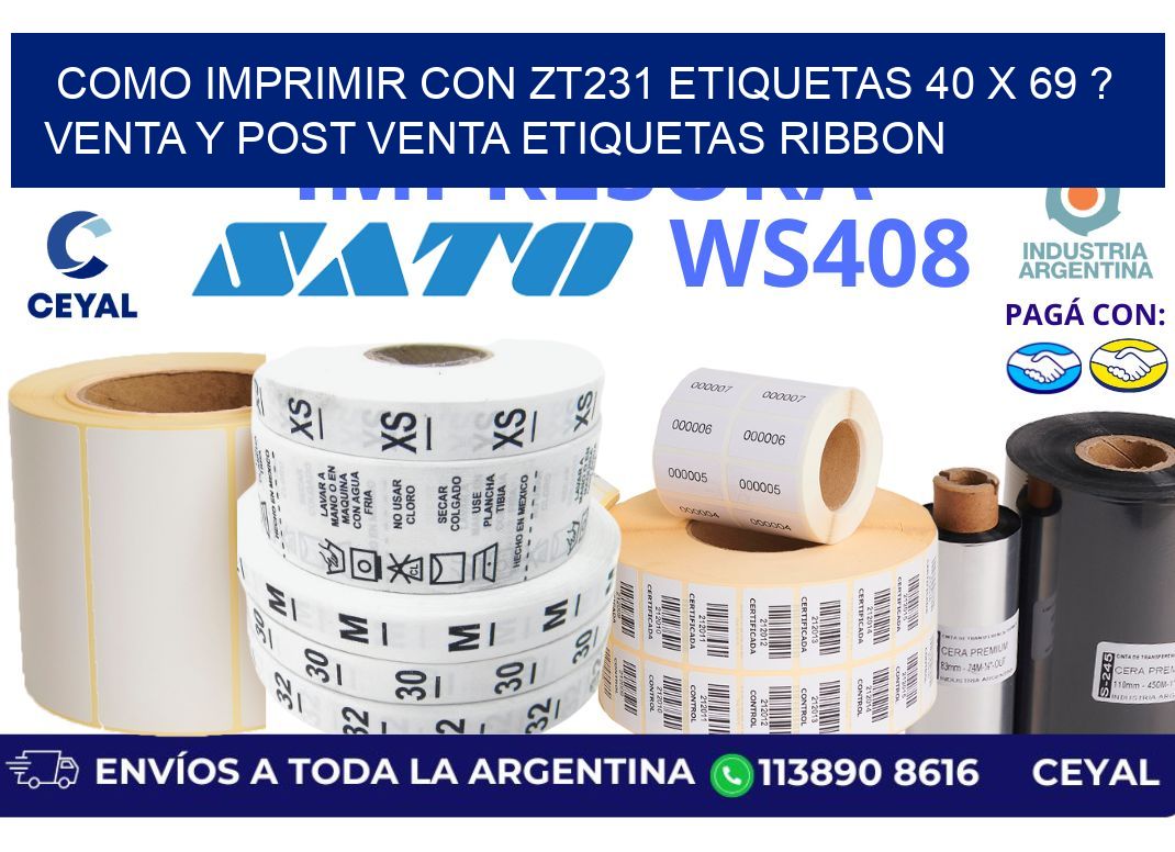 como imprimir con zt231 etiquetas 40 x 69 ? Venta y post venta etiquetas ribbon