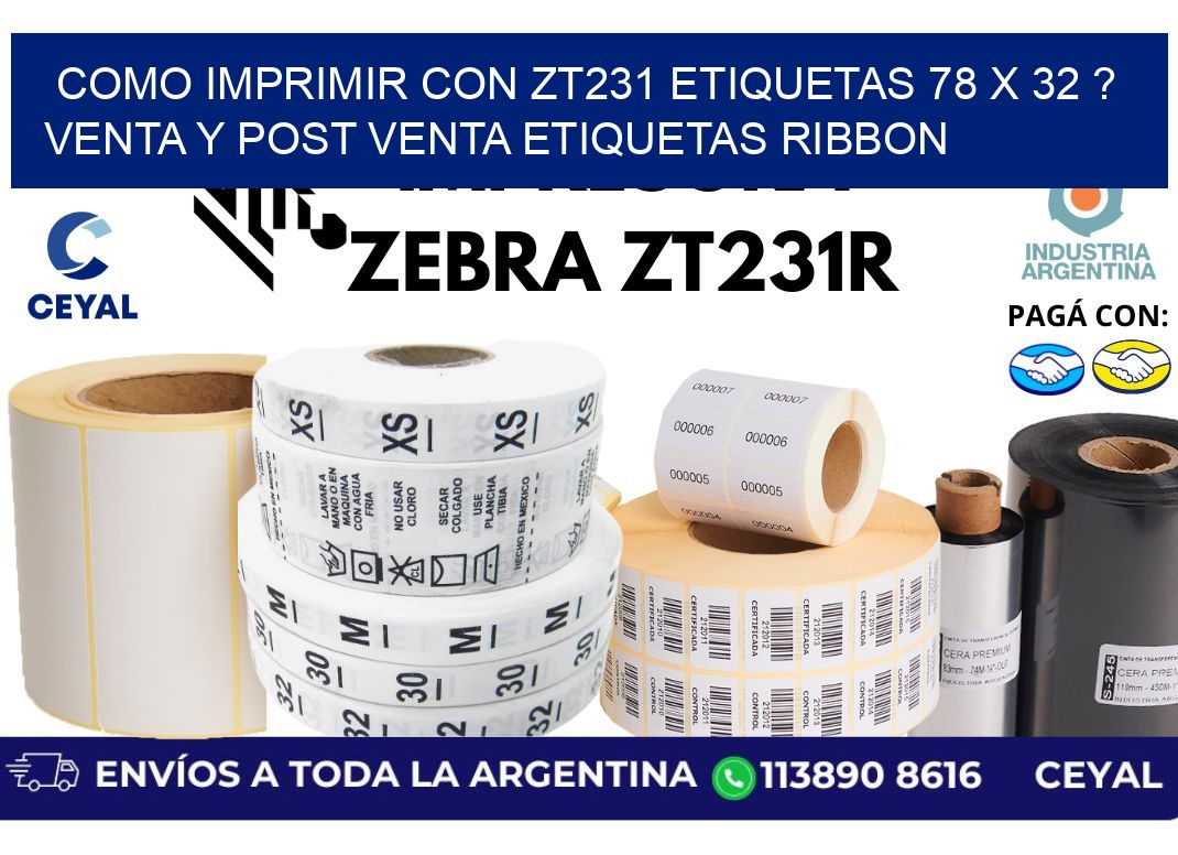 como imprimir con zt231 etiquetas 78 x 32 ? Venta y post venta etiquetas ribbon