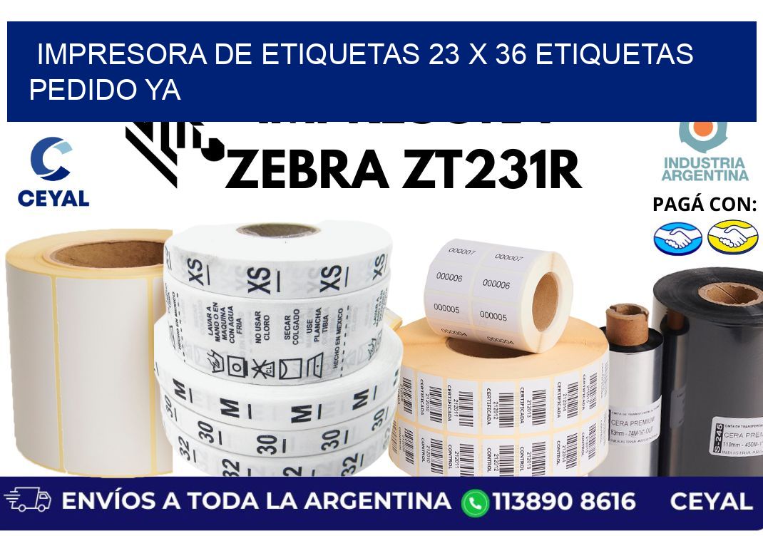 impresora de etiquetas 23 x 36 etiquetas pedido ya