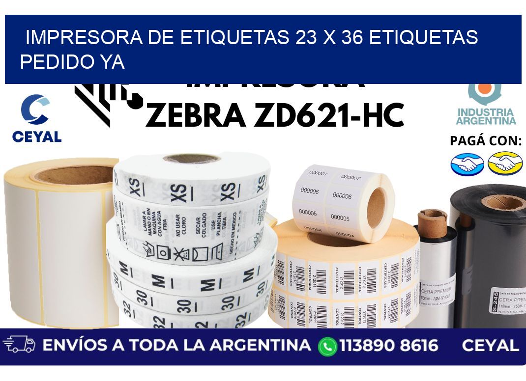 impresora de etiquetas 23 x 36 etiquetas pedido ya