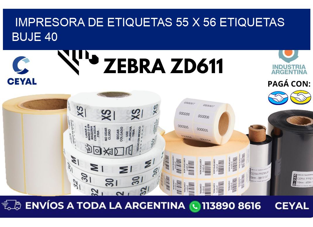 impresora de etiquetas 55 x 56 etiquetas buje 40
