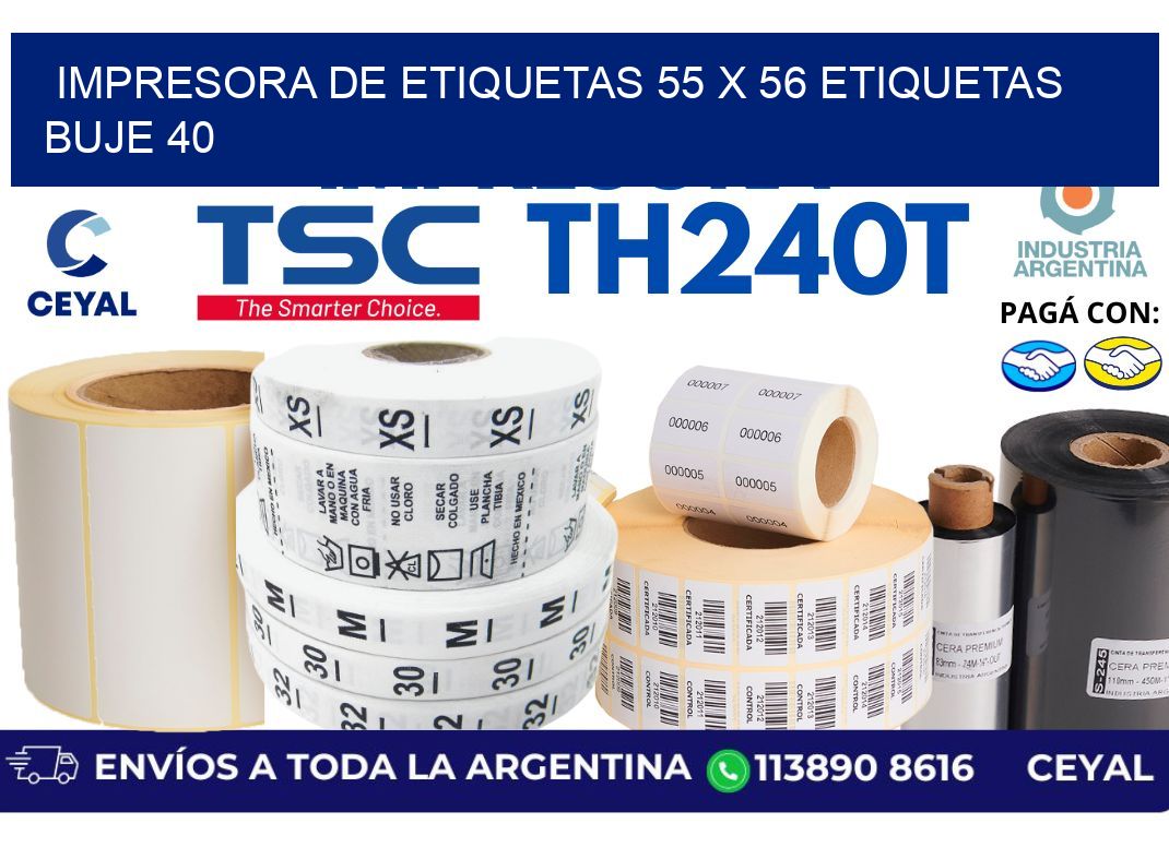 impresora de etiquetas 55 x 56 etiquetas buje 40
