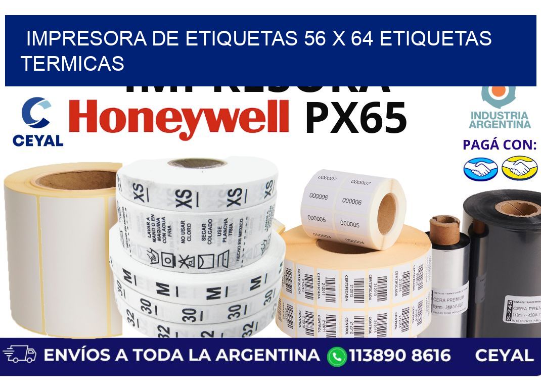 impresora de etiquetas 56 x 64 etiquetas termicas