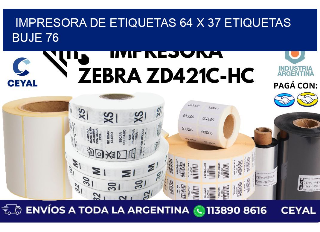 impresora de etiquetas 64 x 37 etiquetas buje 76