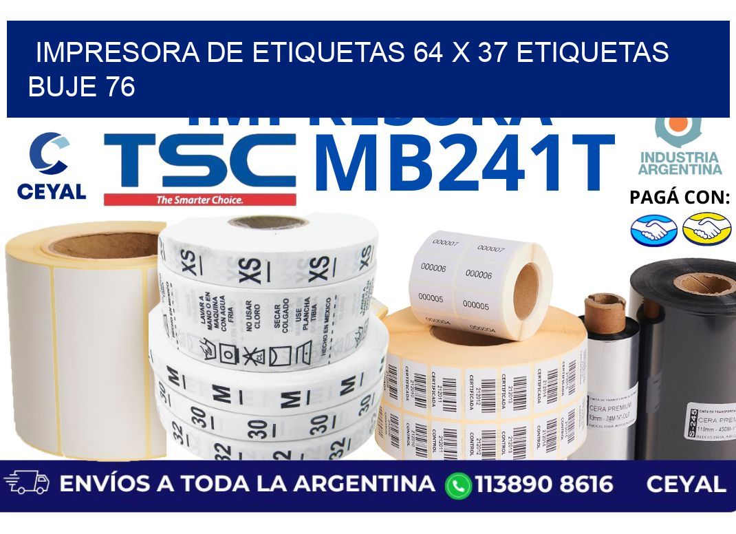 impresora de etiquetas 64 x 37 etiquetas buje 76