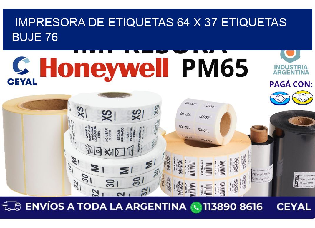 impresora de etiquetas 64 x 37 etiquetas buje 76