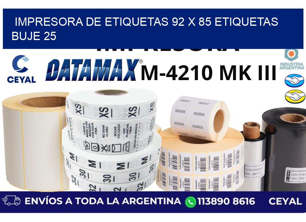 impresora de etiquetas 92 x 85 etiquetas  buje 25