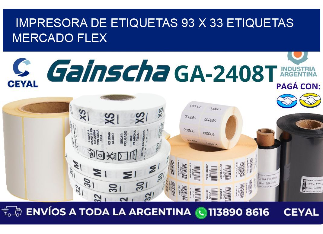 impresora de etiquetas 93 x 33 etiquetas mercado flex
