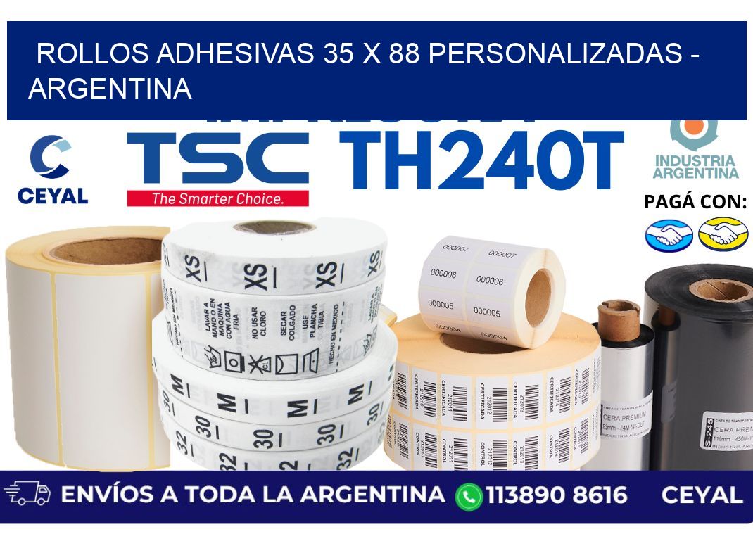 rollos adhesivas 35 x 88 personalizadas – Argentina