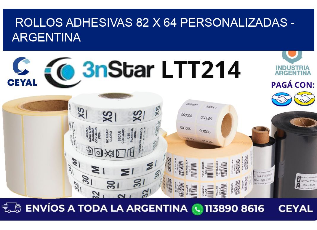 rollos adhesivas 82 x 64 personalizadas - Argentina