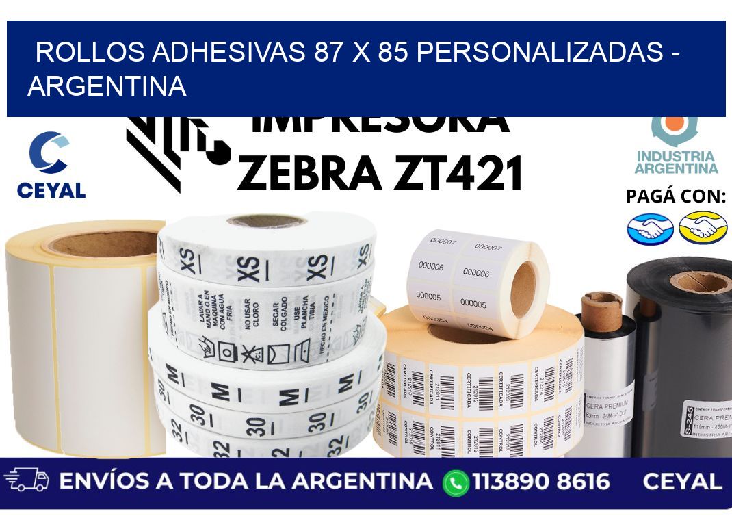 rollos adhesivas 87 x 85 personalizadas - Argentina