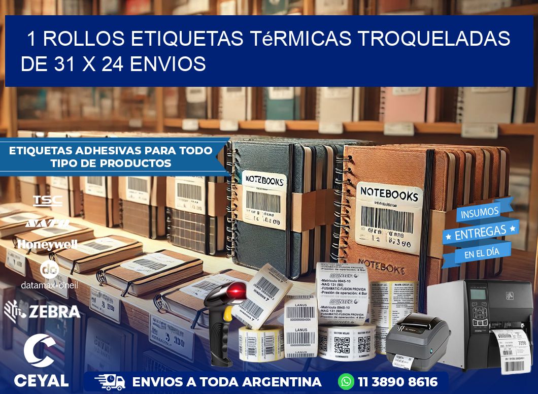 1 Rollos Etiquetas Térmicas Troqueladas De 31 x 24 ENVIOS
