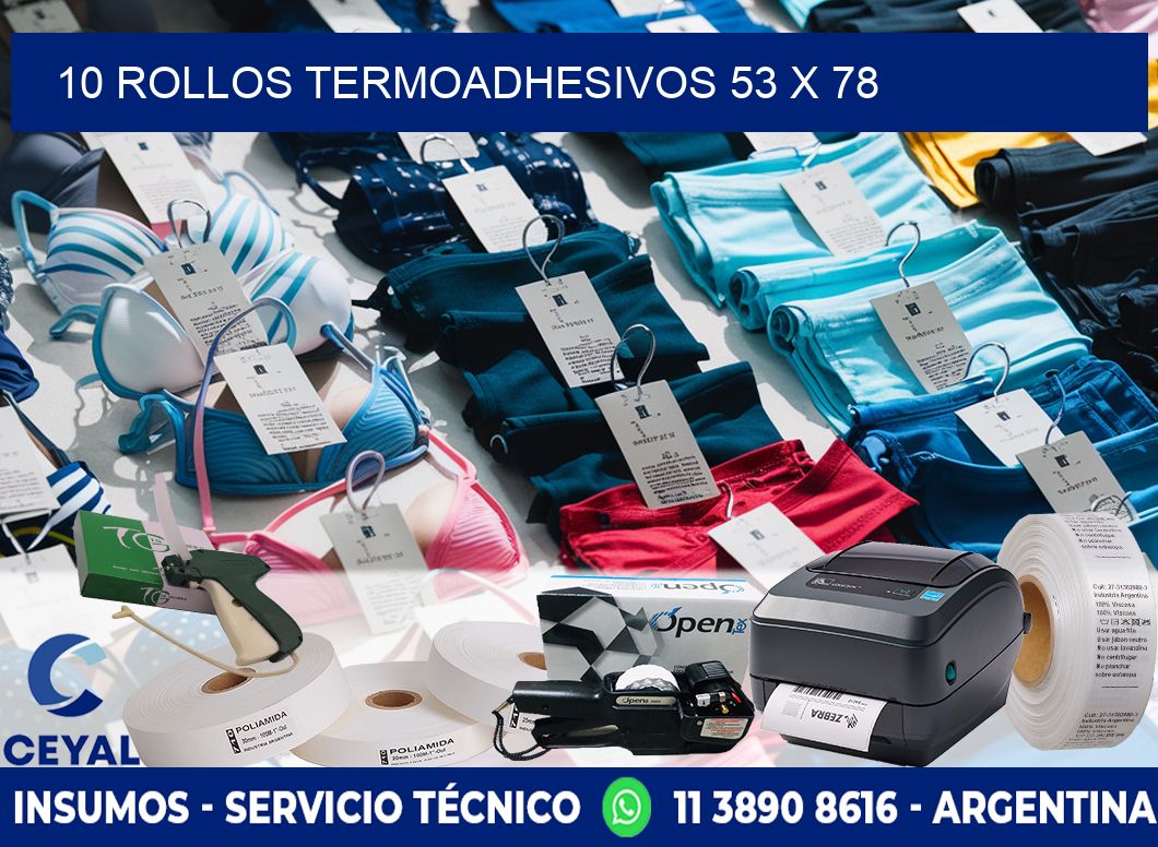10 ROLLOS TERMOADHESIVOS 53 x 78