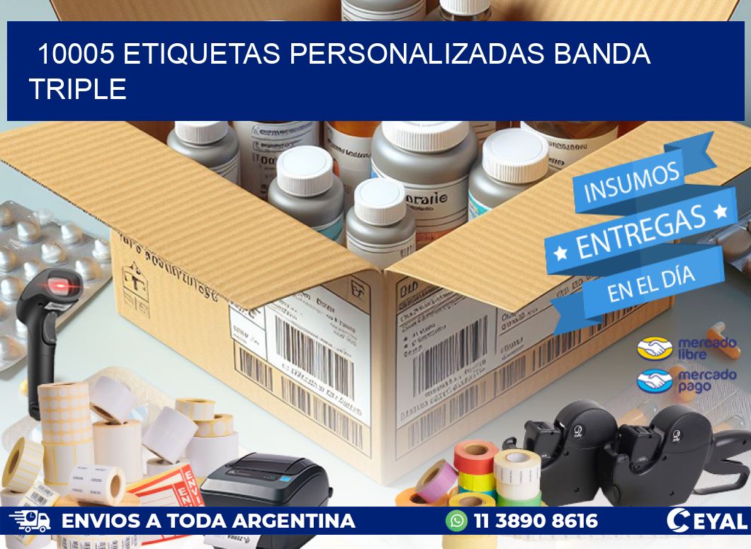 10005 Etiquetas personalizadas banda triple