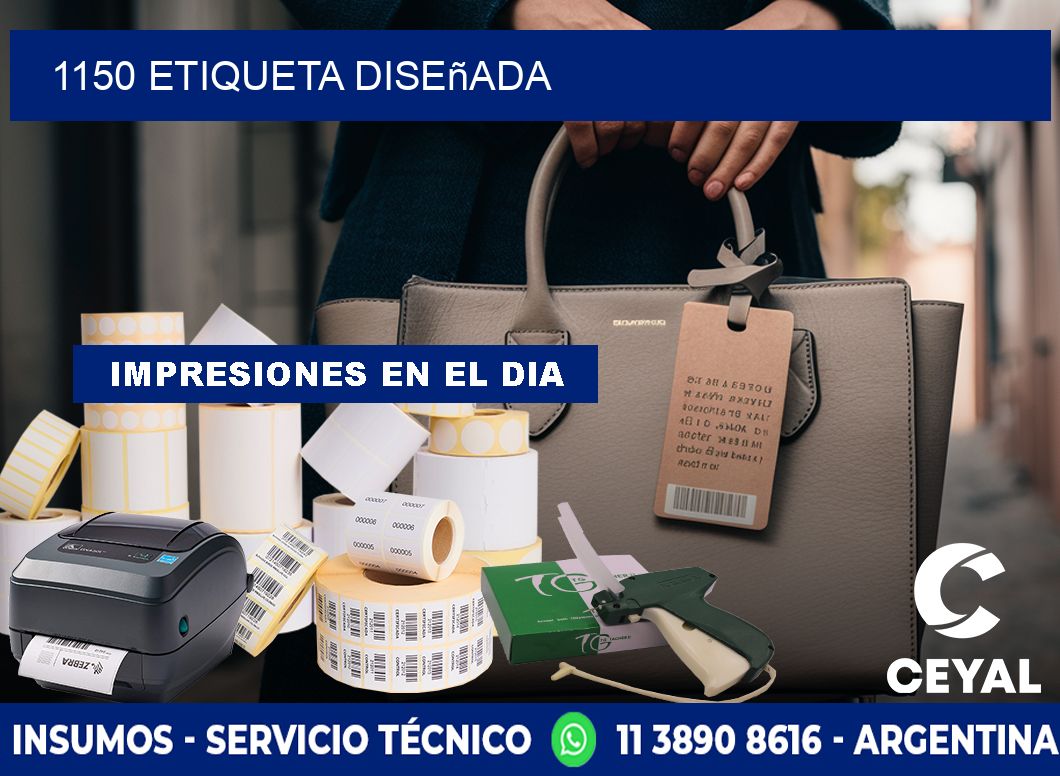 1150 etiqueta diseñada