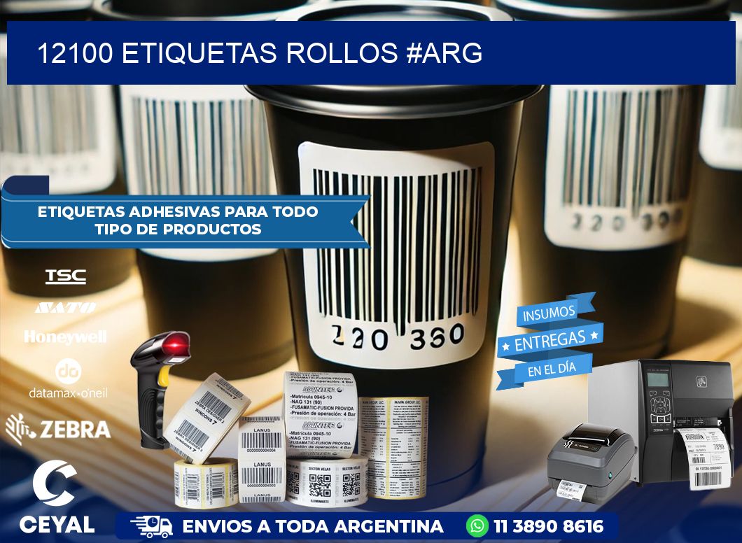 12100 etiquetas rollos #ARG