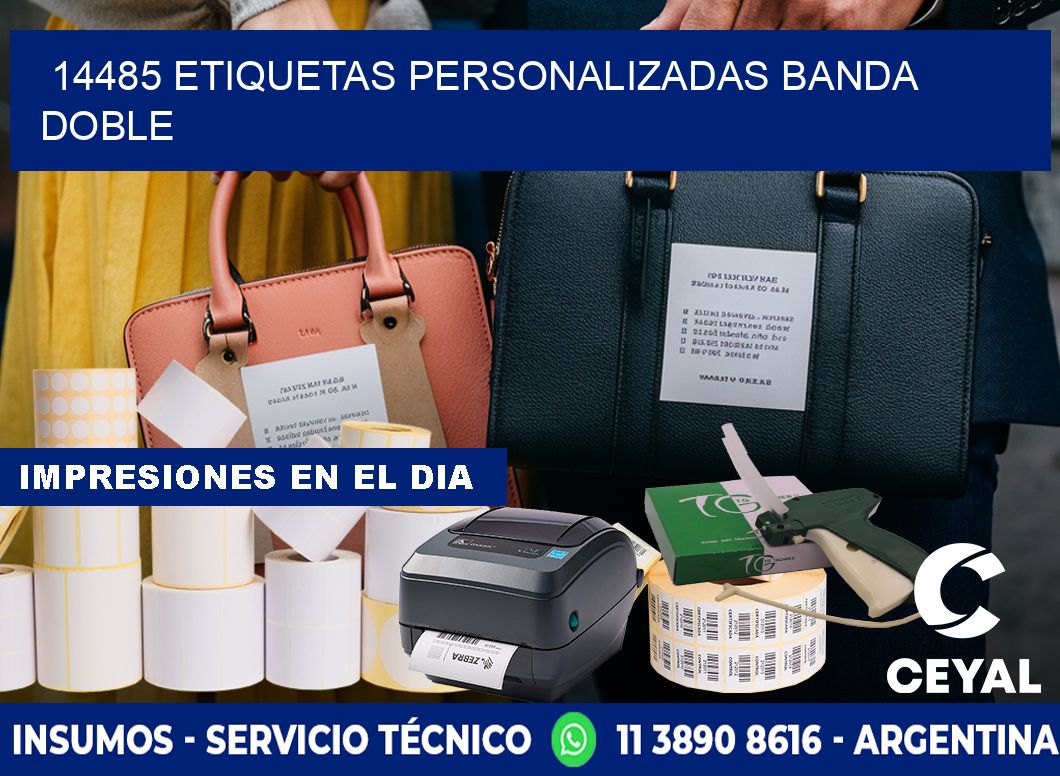 14485 Etiquetas personalizadas banda doble