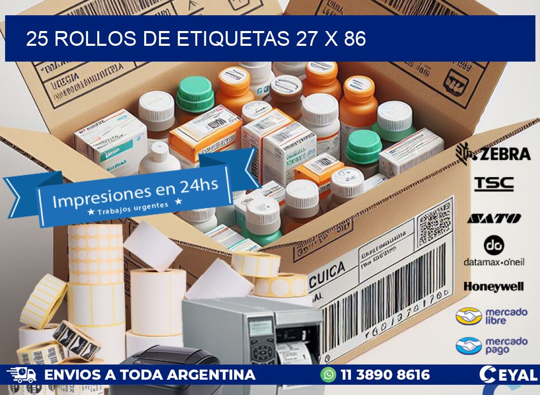 25 ROLLOS DE ETIQUETAS 27 x 86