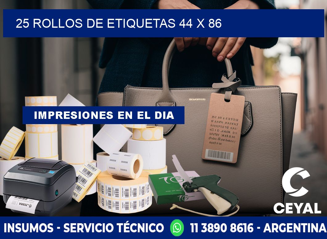 25 ROLLOS DE ETIQUETAS 44 x 86