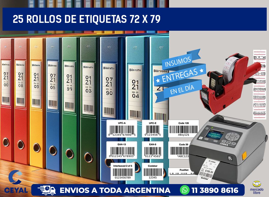 25 ROLLOS DE ETIQUETAS 72 x 79