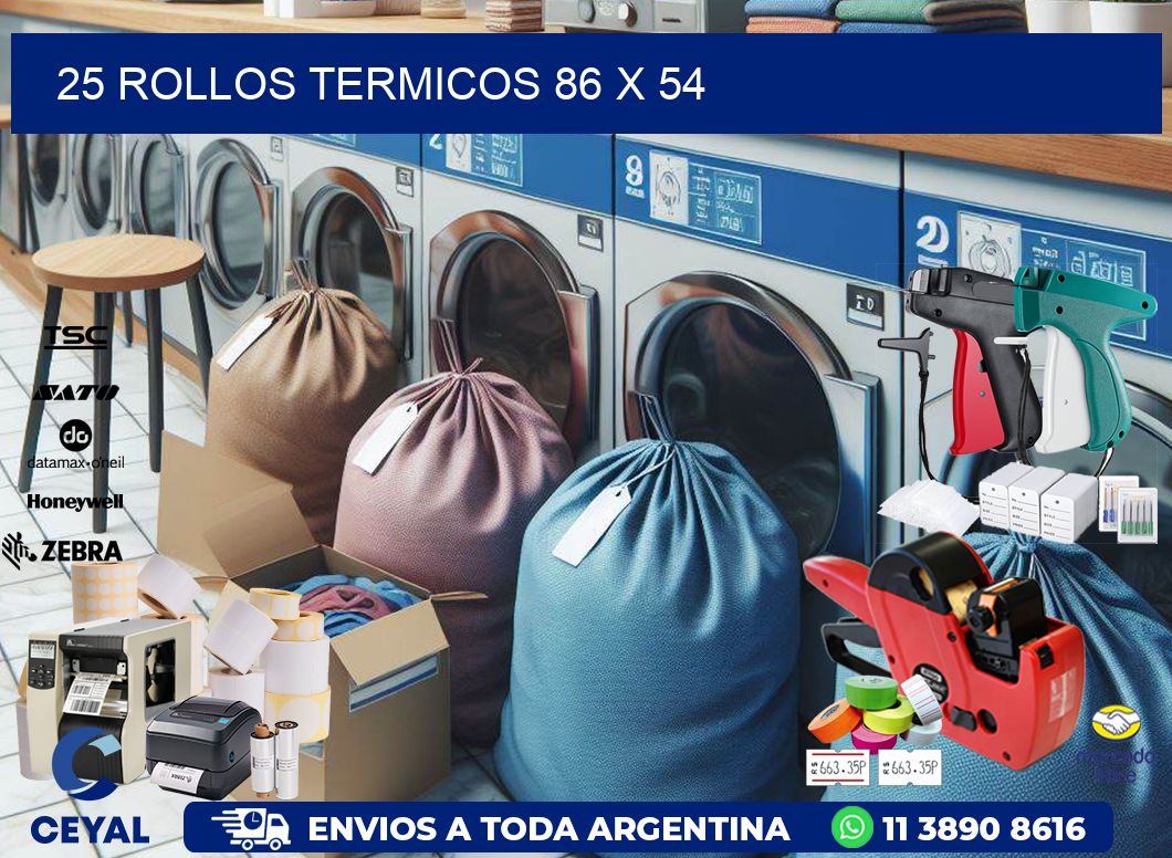 25 ROLLOS TERMICOS 86 x 54