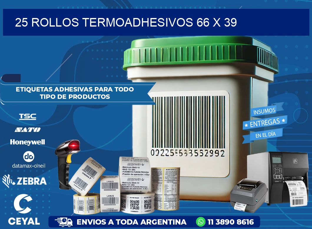 25 ROLLOS TERMOADHESIVOS 66 x 39