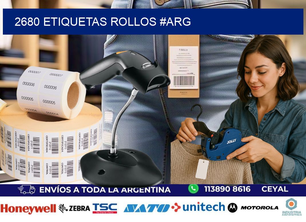 2680 etiquetas rollos #ARG