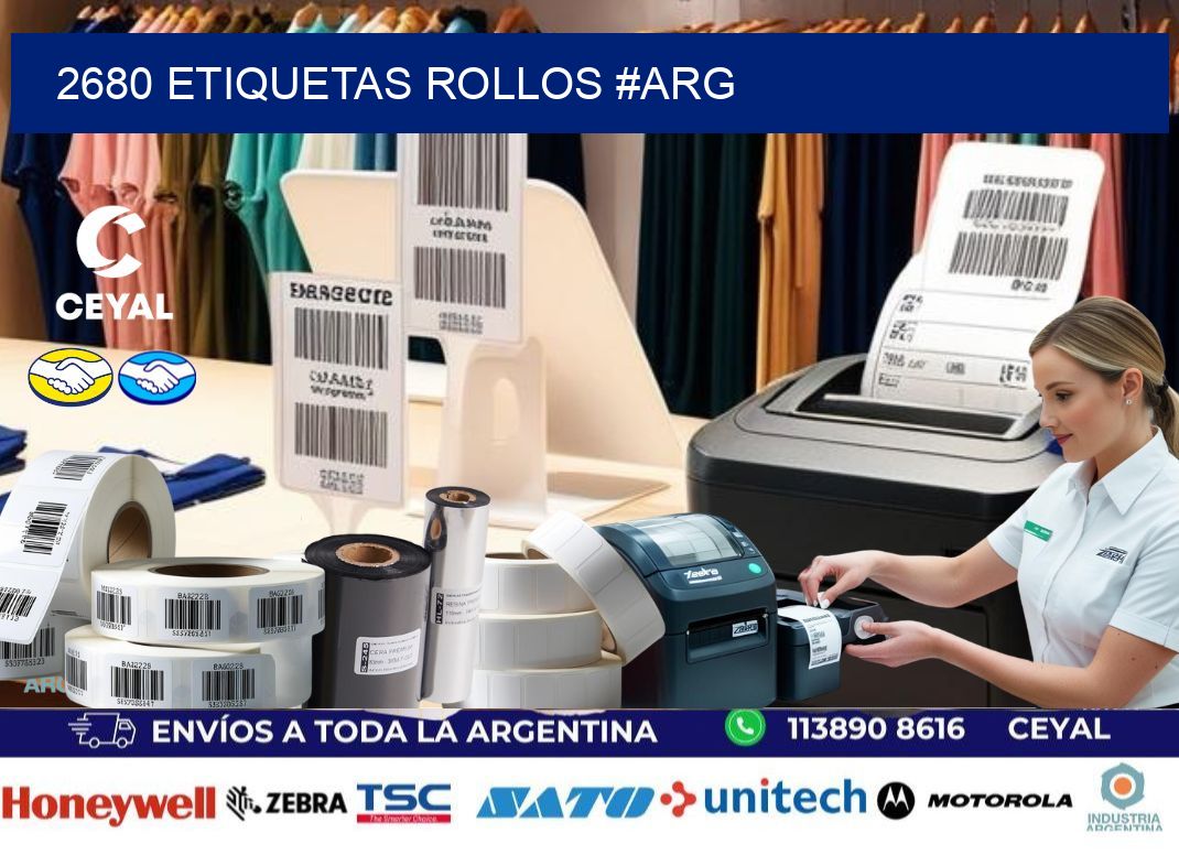 2680 etiquetas rollos #ARG