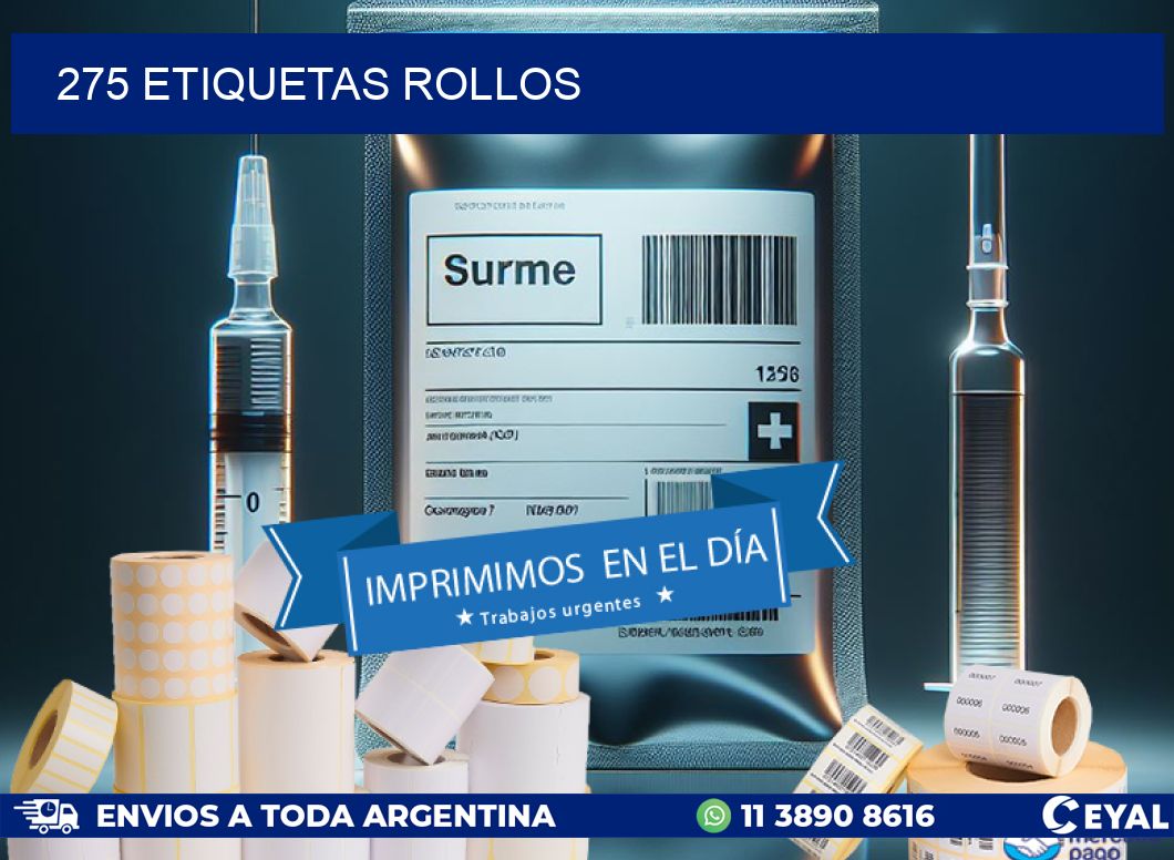275 etiquetas rollos