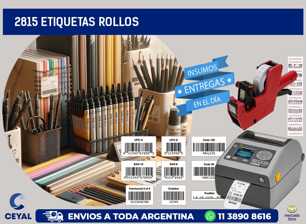 2815 etiquetas rollos