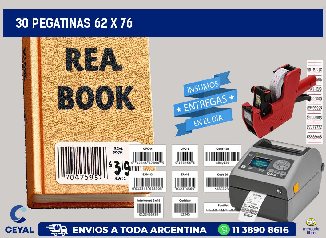 30 PEGATINAS 62 x 76