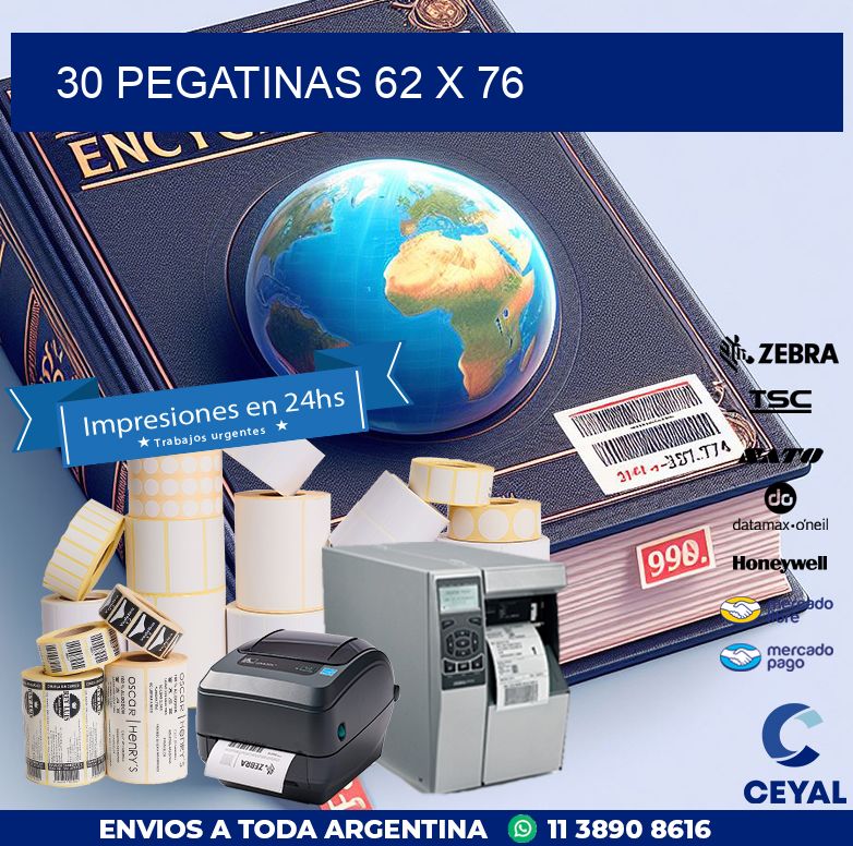 30 PEGATINAS 62 x 76