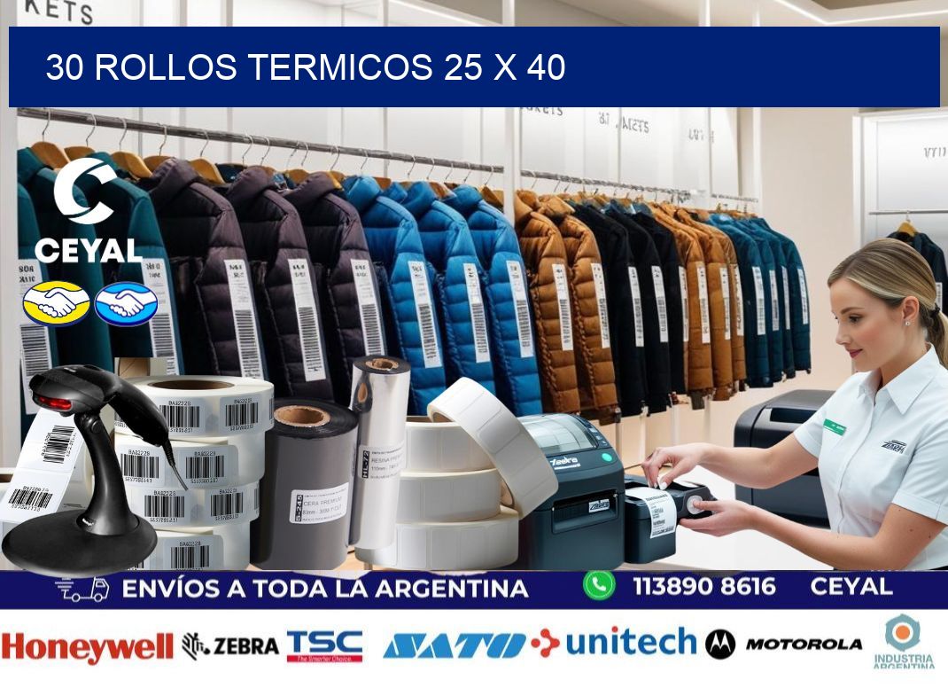 30 ROLLOS TERMICOS 25 x 40