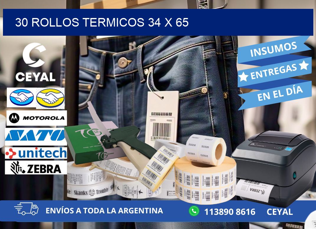 30 ROLLOS TERMICOS 34 x 65