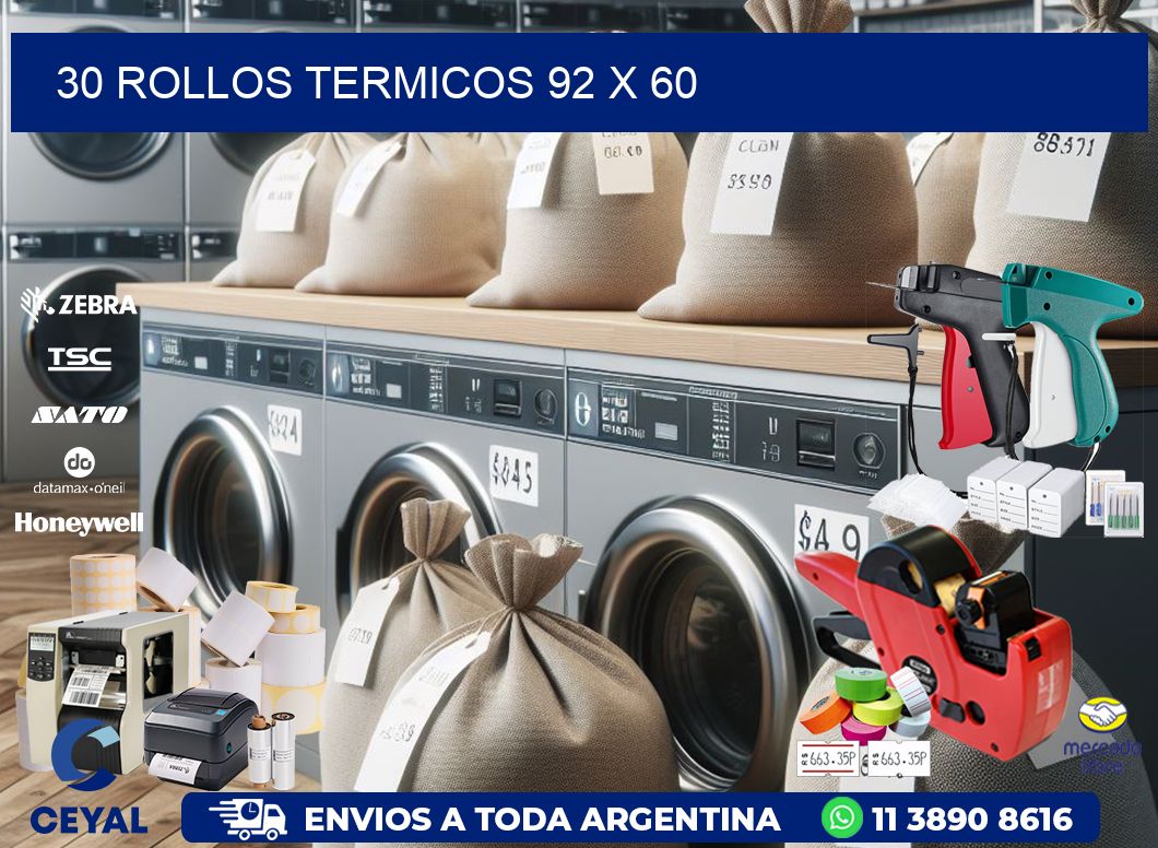 30 ROLLOS TERMICOS 92 x 60
