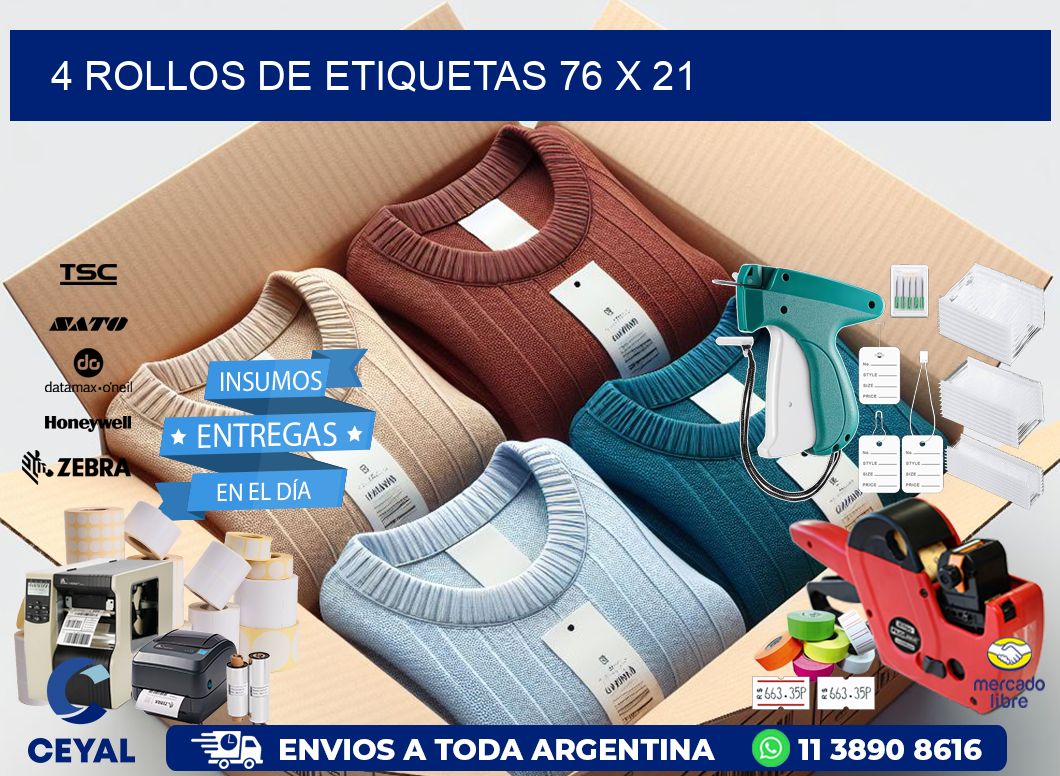 4 ROLLOS DE ETIQUETAS 76 x 21