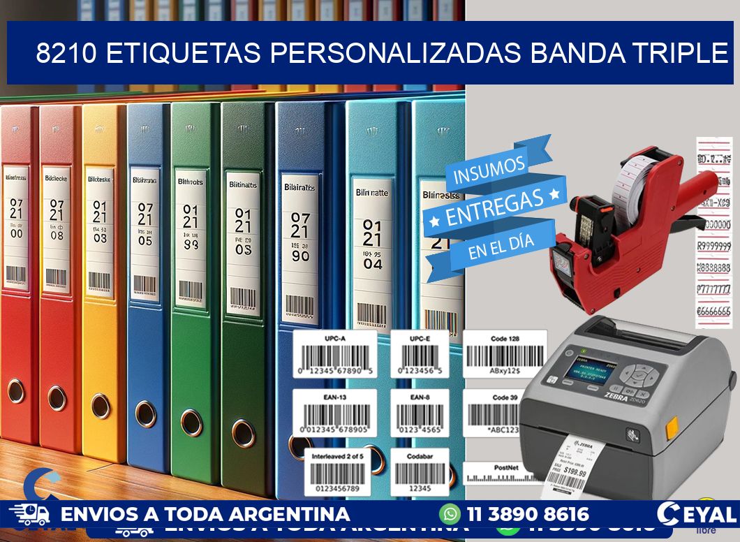 8210 Etiquetas personalizadas banda triple