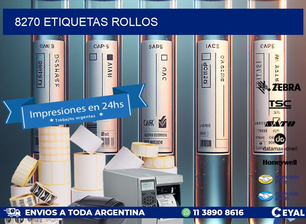 8270 etiquetas rollos