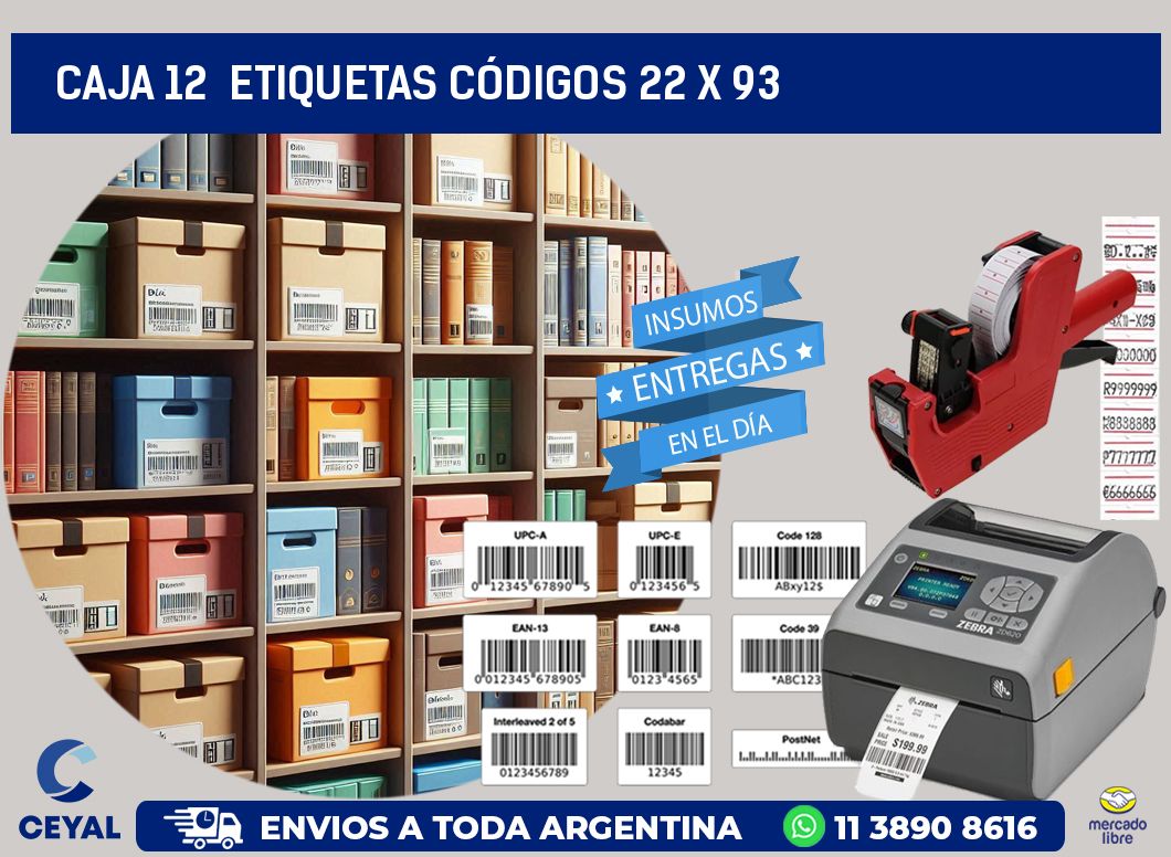 CAJA 12  ETIQUETAS CÓDIGOS 22 x 93