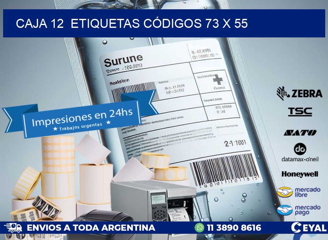 CAJA 12  ETIQUETAS CÓDIGOS 73 x 55