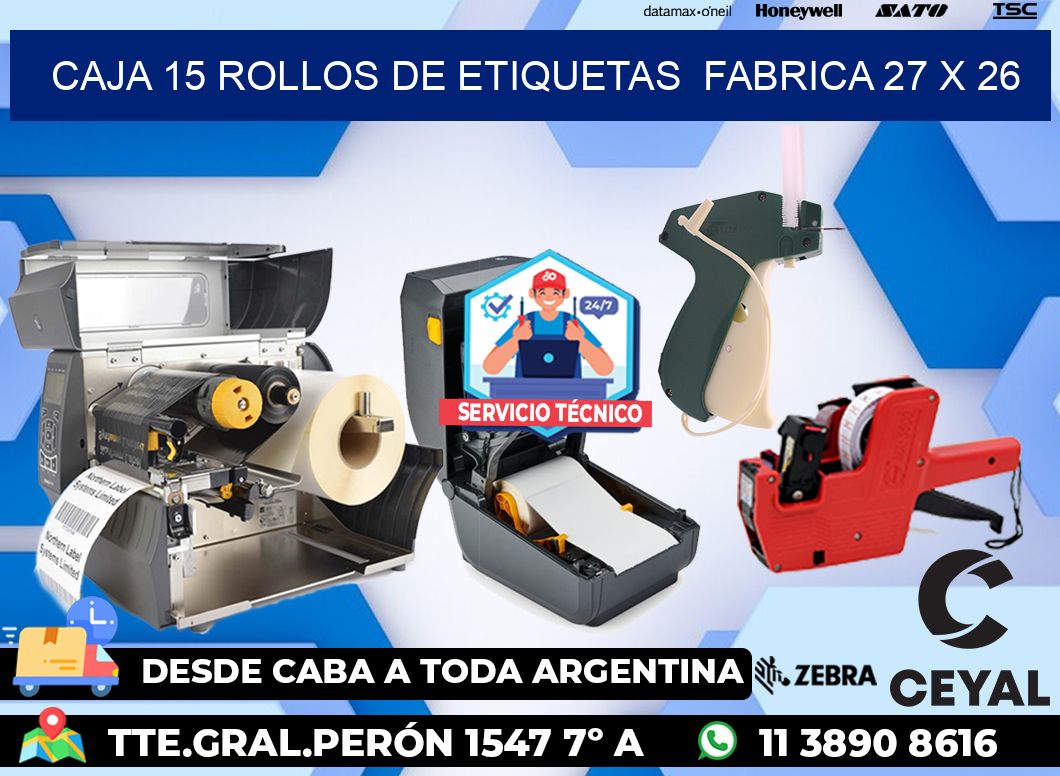 CAJA 15 ROLLOS DE ETIQUETAS  FABRICA 27 x 26