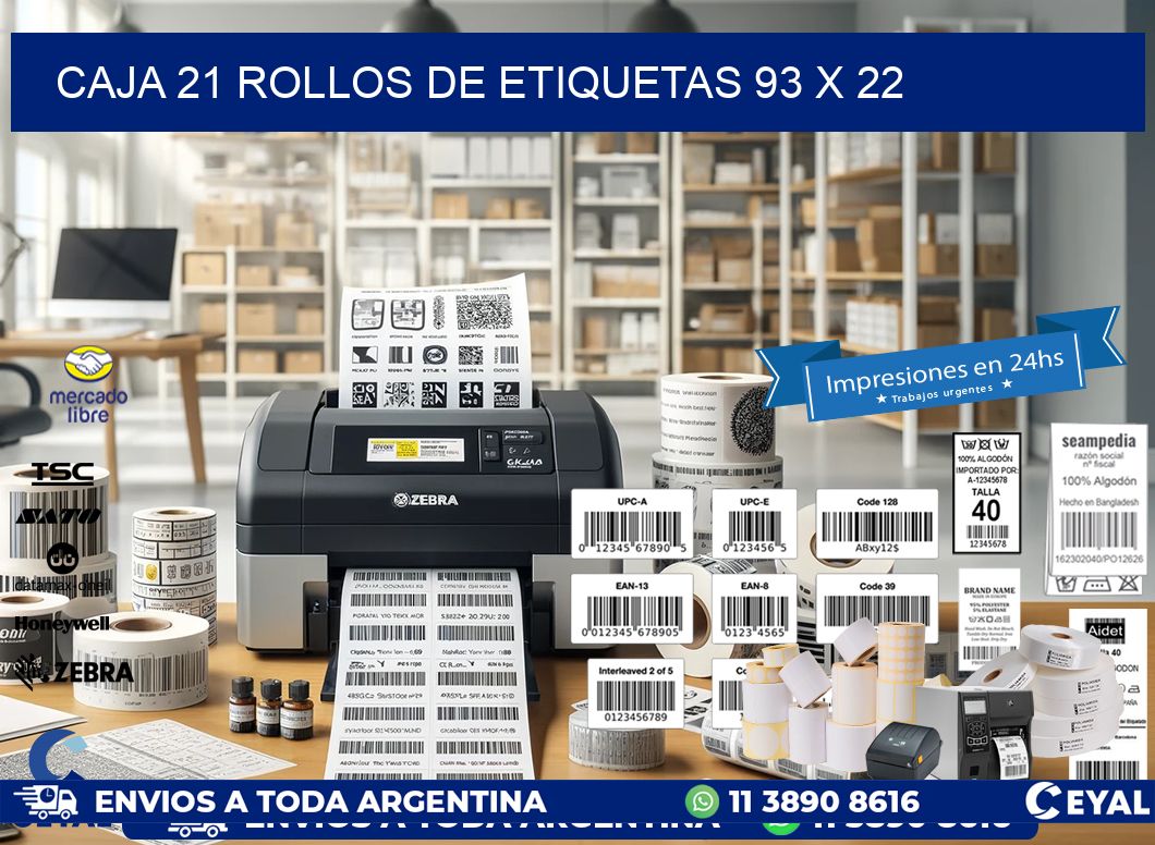 CAJA 21 ROLLOS DE ETIQUETAS 93 x 22