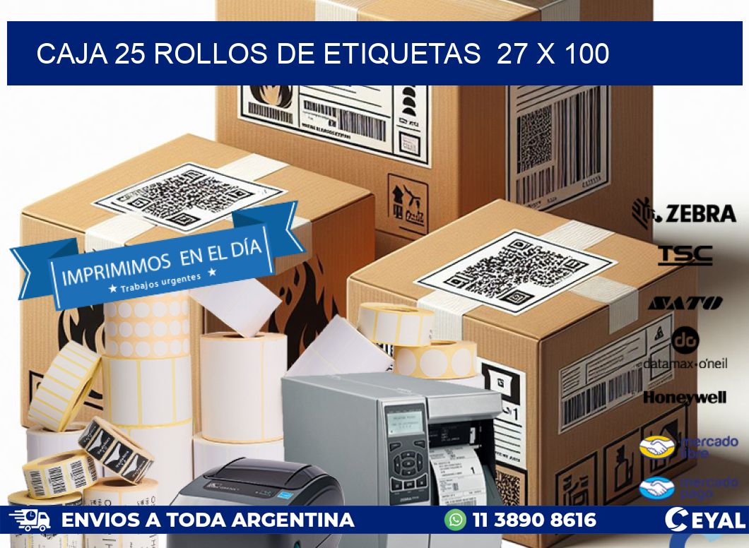 CAJA 25 ROLLOS DE ETIQUETAS  27 x 100